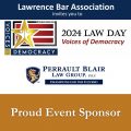 Lawrence Bar Association 2024 Law Day sponsored by Perrault Blair Law Group.